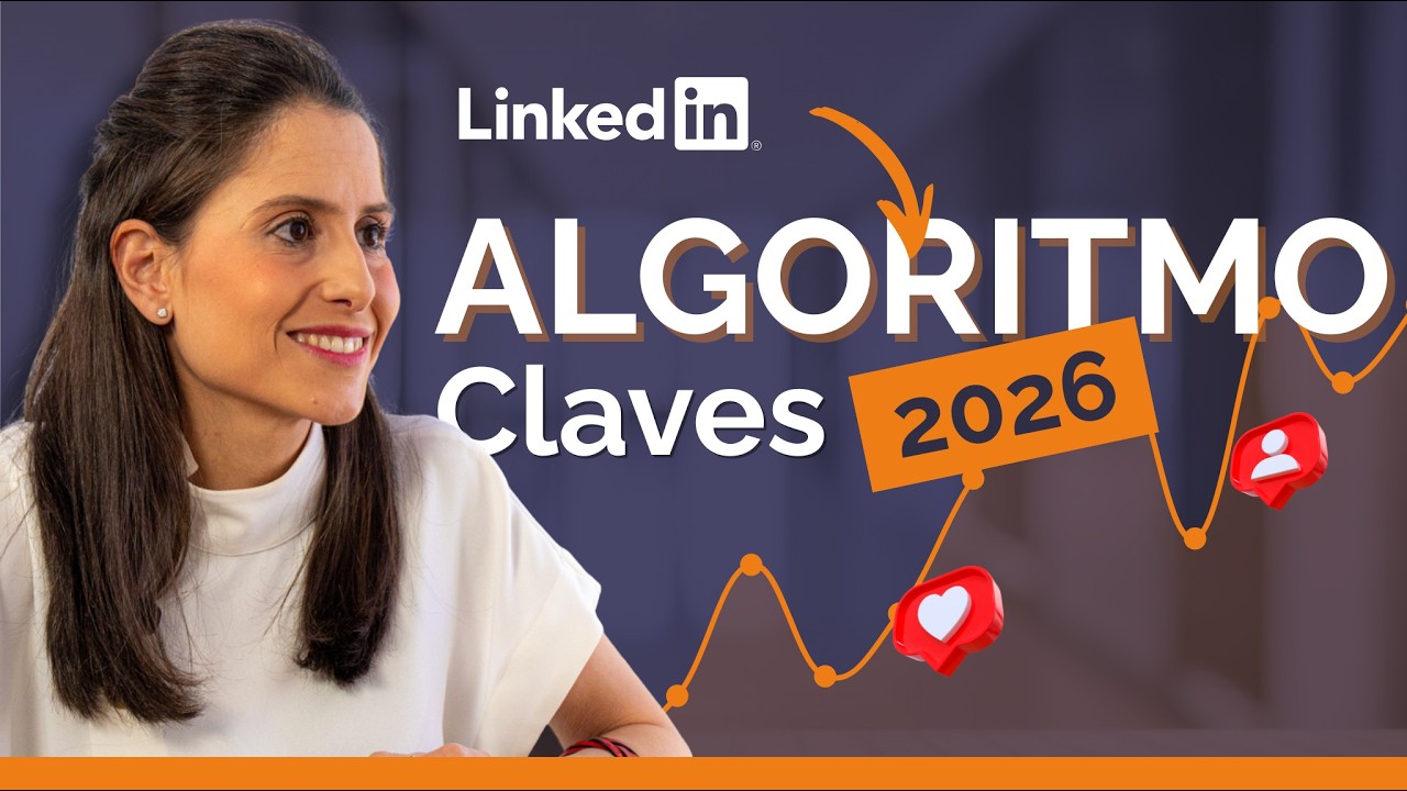 As&iacute; funciona el NUEVO ALGORITMO de LINKEDIN en 2026