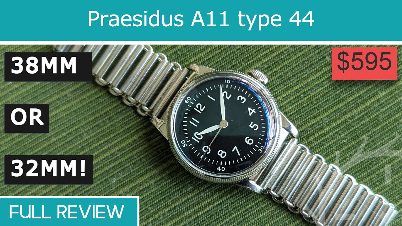 Praesidus A11 type 44 Full Review
