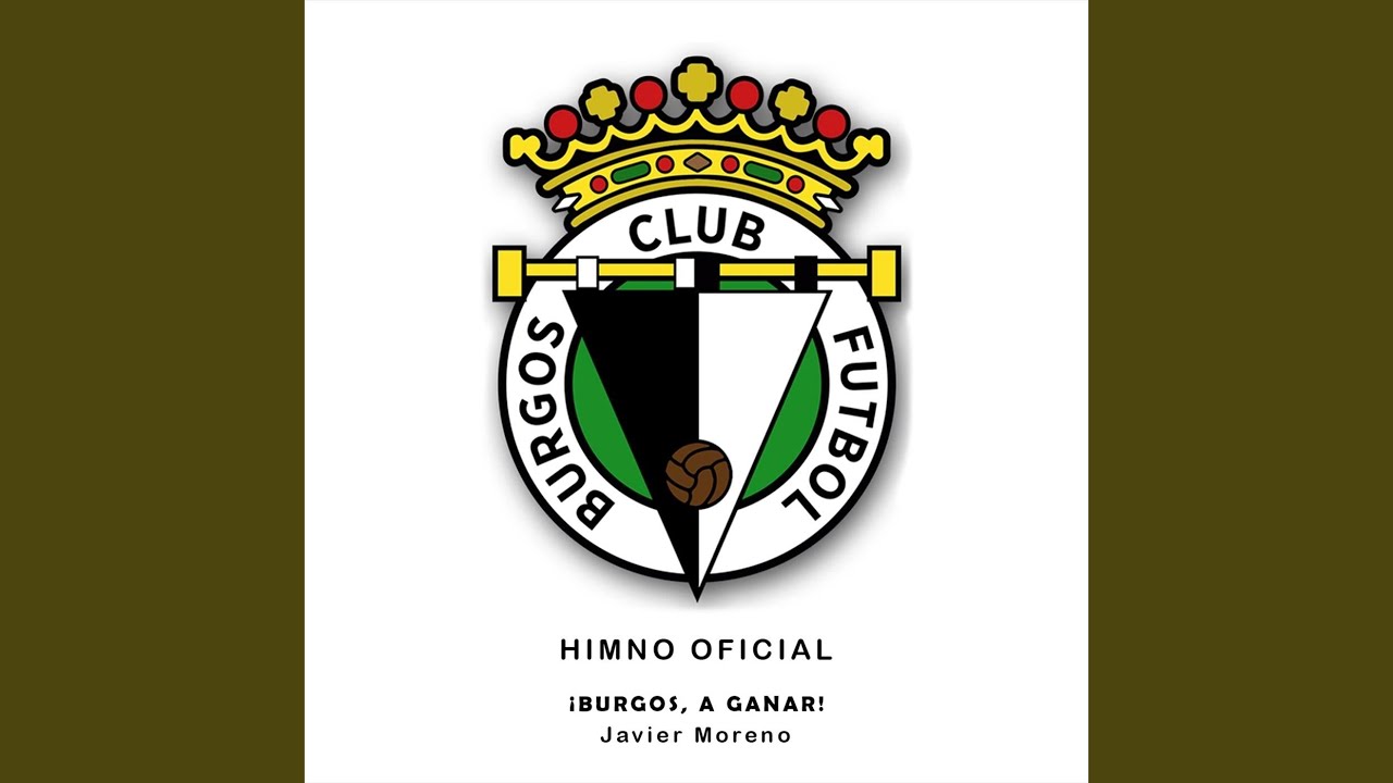 Burgos a Ganar (Himno Burgos C.F.)
