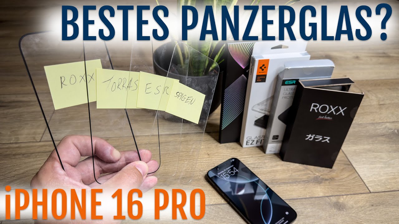 iPhone 16 Pro | Welches ist das Beste Panzerglas? Spigen, Torras, ROXX, ESR?