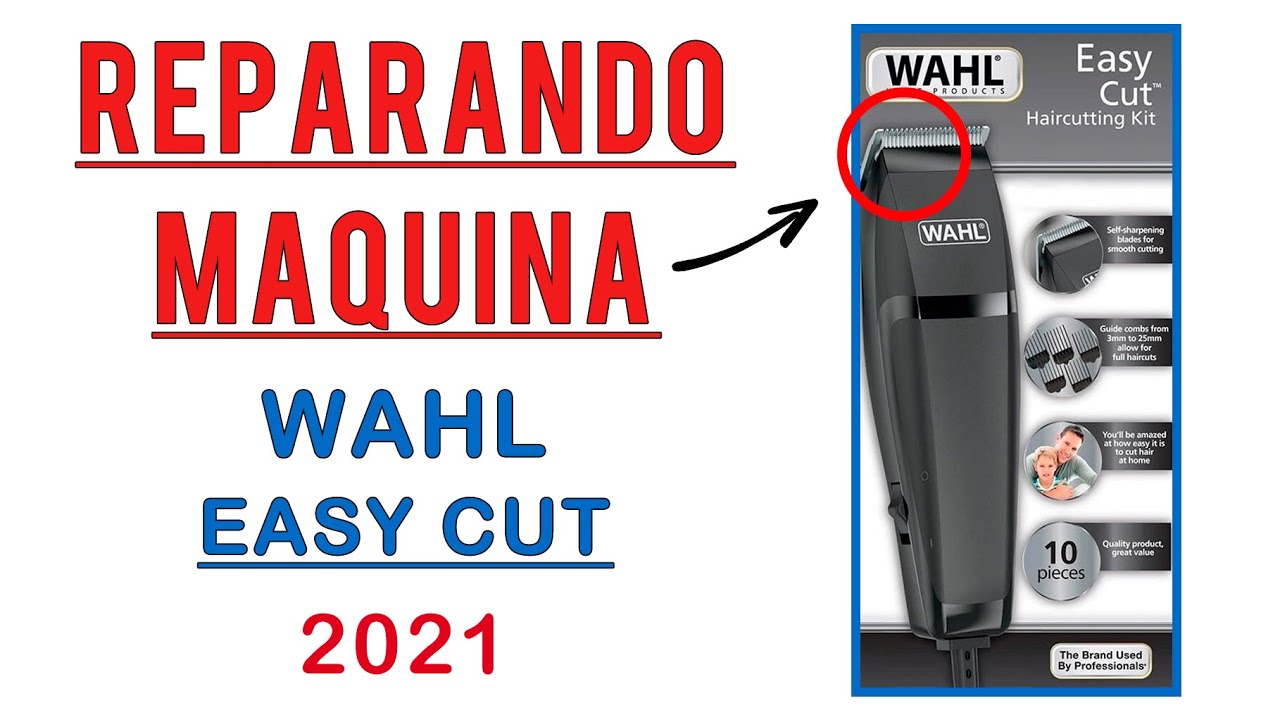 WAHL EASY CUT — РЕШЕНИЕ ПРОБЛЕМЫ С ЛЕЗВИЯМИ — 2021