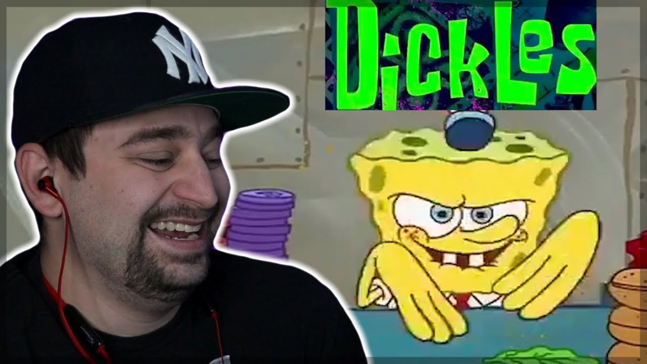 HEY BUBBLE A**! 😂 - [YTP] SPONG: DICKLES REACTION!