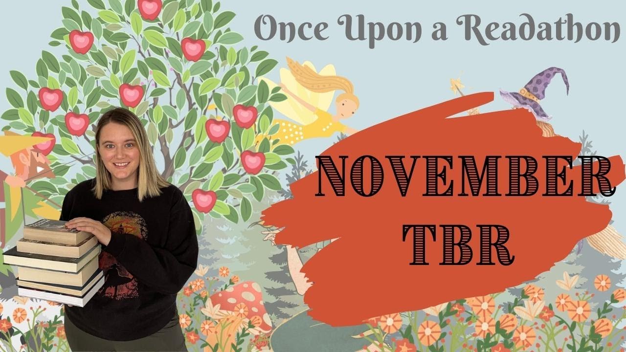 November TBR || Once Upon a Readathon