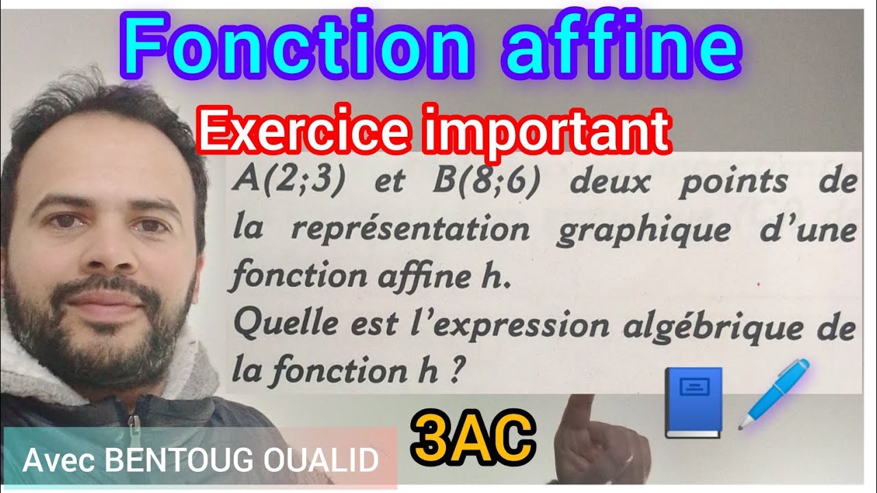 Exercice corrigé : Fonction affine | 3ème année collège.