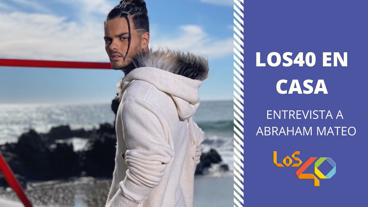Abraham Mateo en LOS40 En Casa | Entrevista