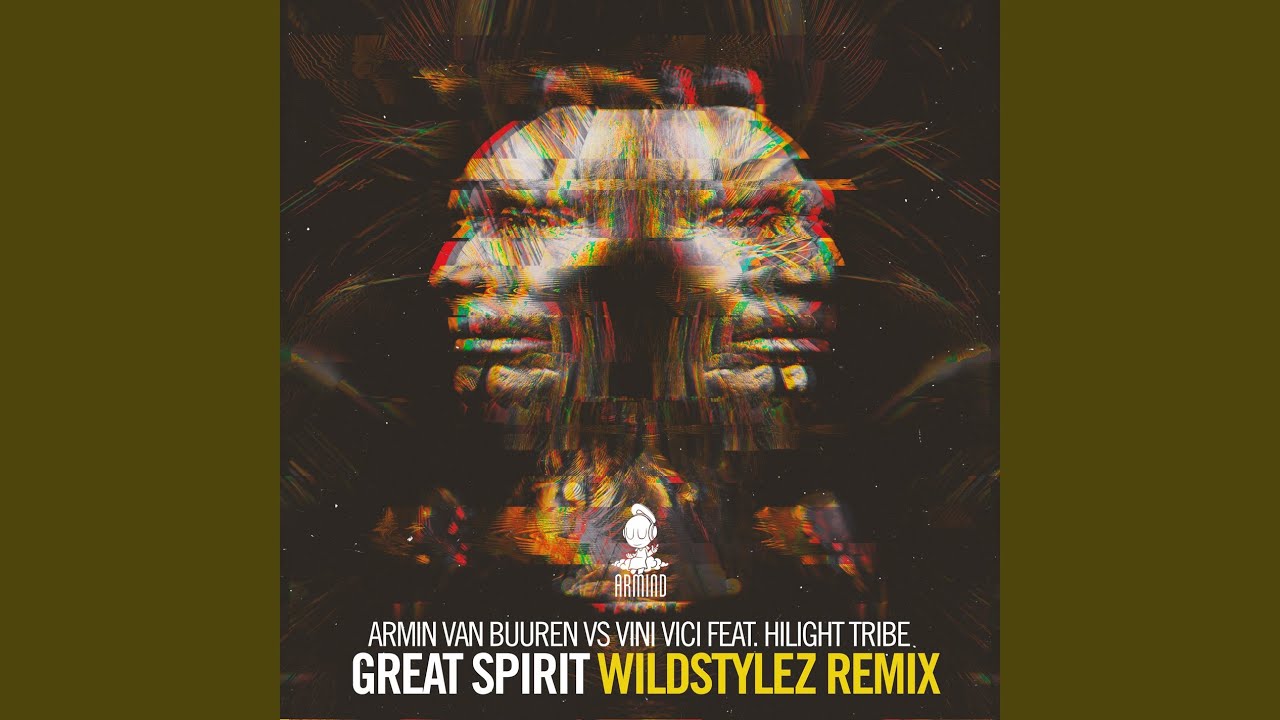 Great Spirit (Wildstylez Remix)