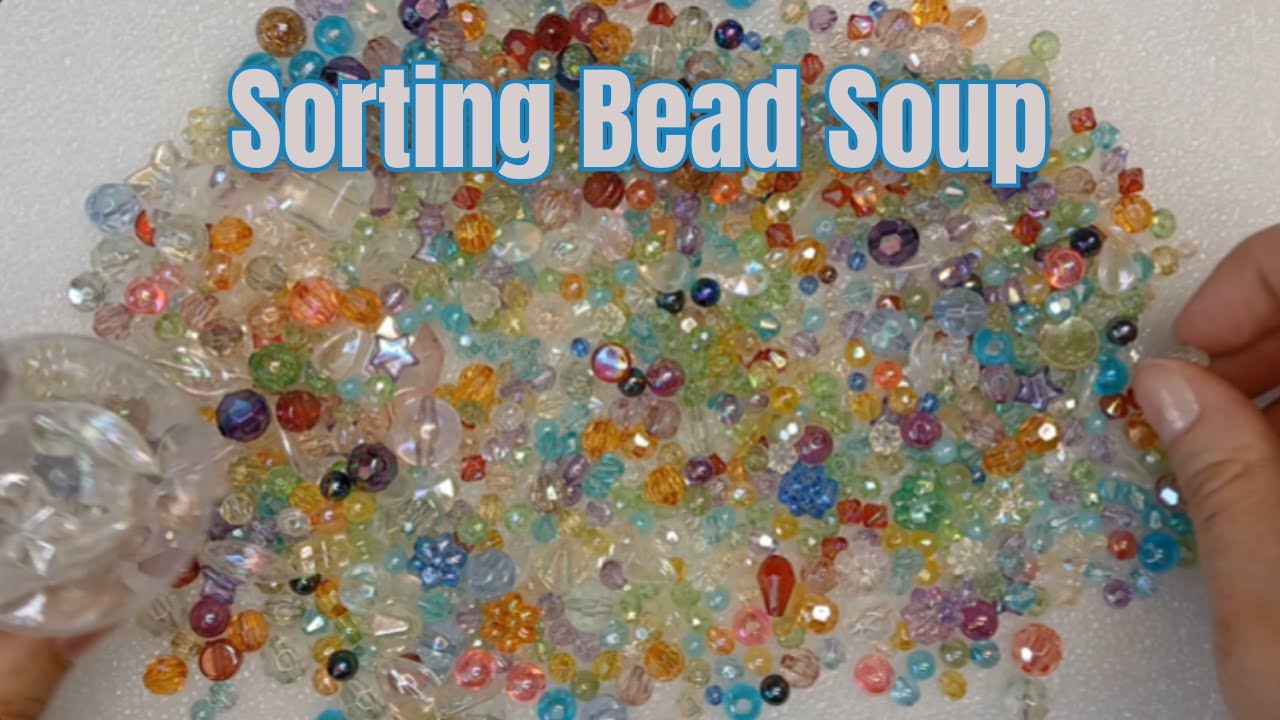Sorting Bead Soup | Clear, Sparkly Mixed Acrylic Beads