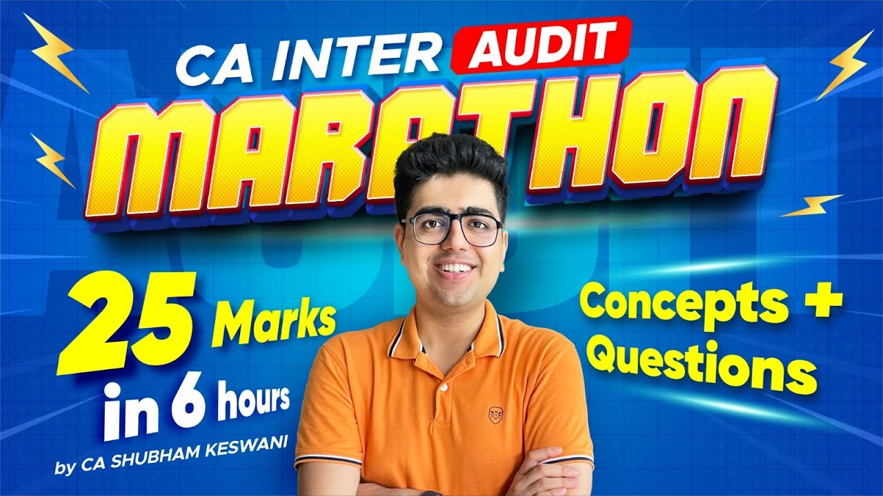 CA Inter Audit Marathon Concepts & Questions | CA Shubham Keswani (AIR 8)