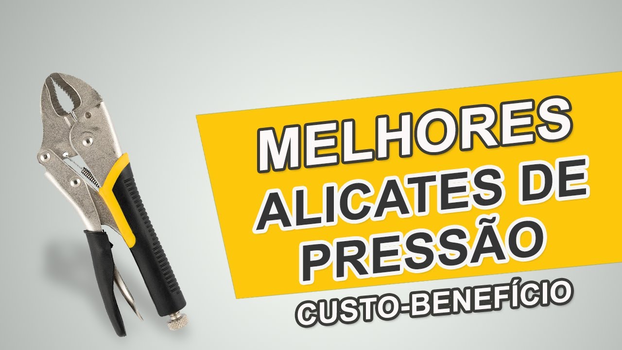 5 Melhores Alicates de Press&atilde;o Custo Benef&iacute;cio em 2025