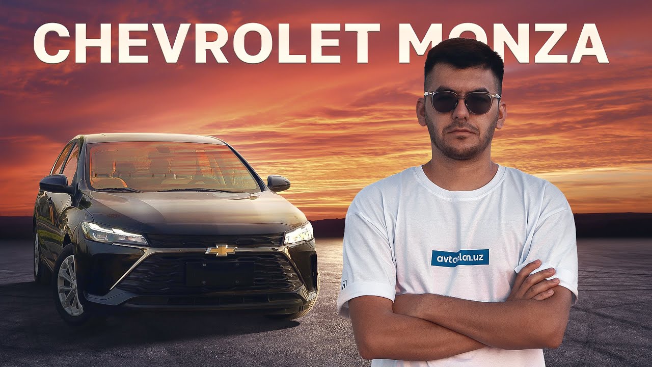 MONZA Chevrolet - Onix va Gentradan yaxshiroq! / Avtoelon.uz
