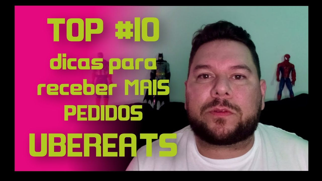 TOP #10 DICAS PARA RECEBER MAIS ENTREGAS - UBEREATS