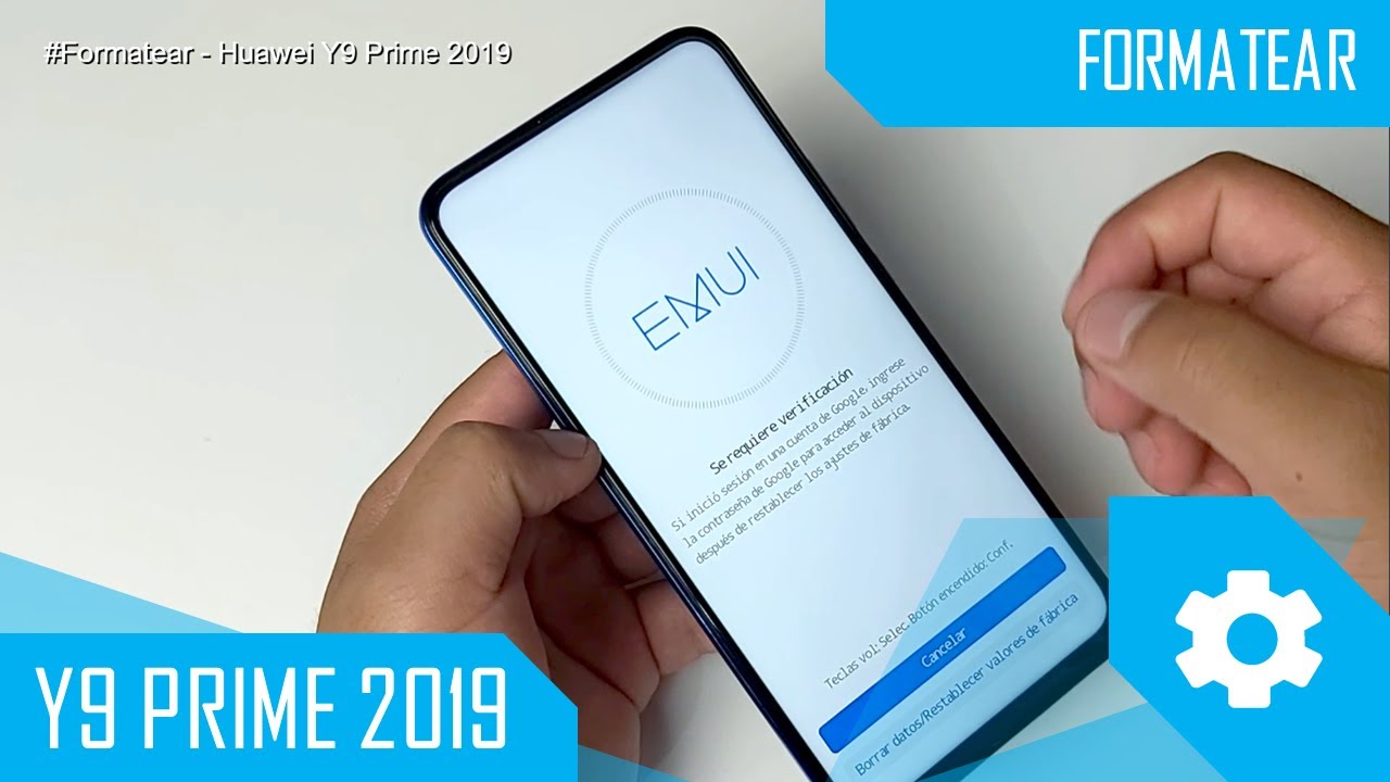 Formatear Huawei Y9 Prime 2019