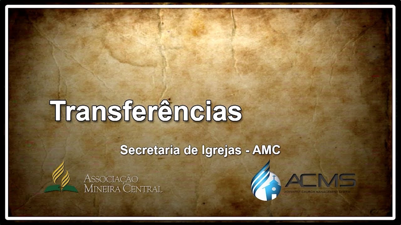Transferências - Secretaria de Igrejas