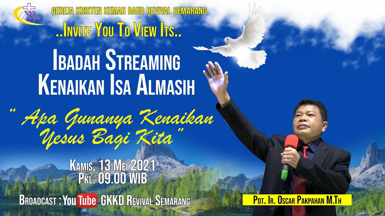 Ibadah Kenaikan Isa Almasih - 