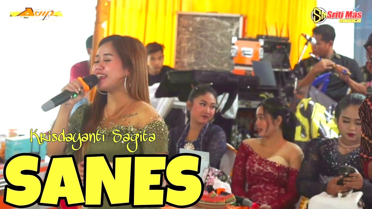 SANES _KRISDAYANTI SAGITA_SRITI MAS MUSIC_AVIN AUDIO_SM VIDIO