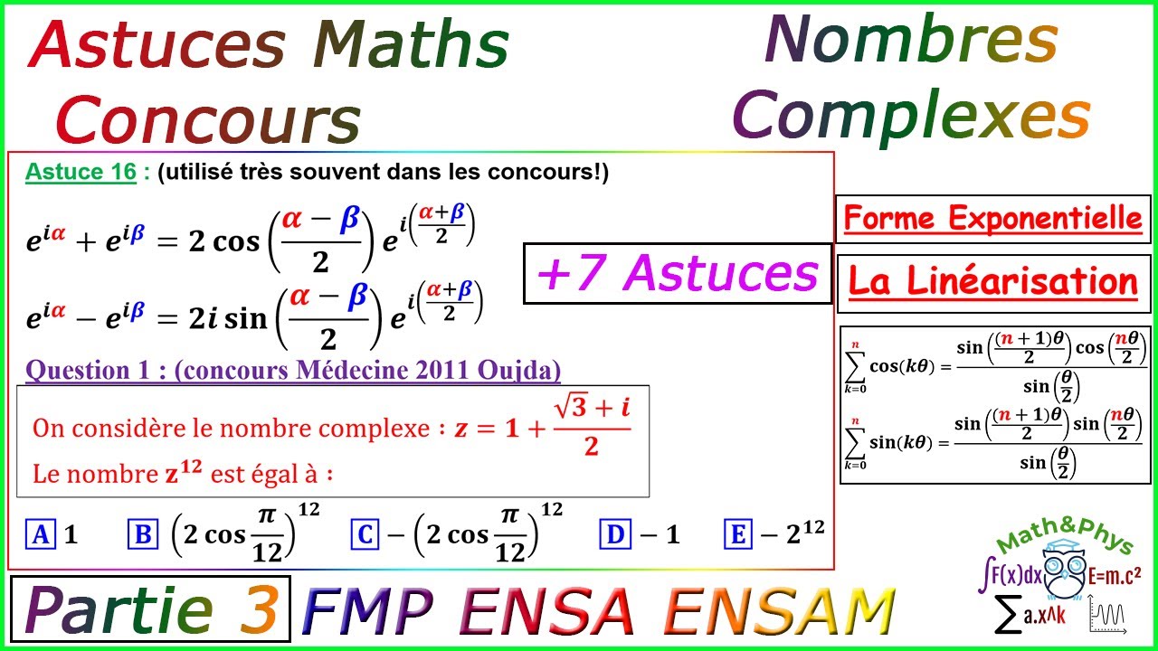 Astuces Maths Concours - Nombres Complexes - [Partie 3]