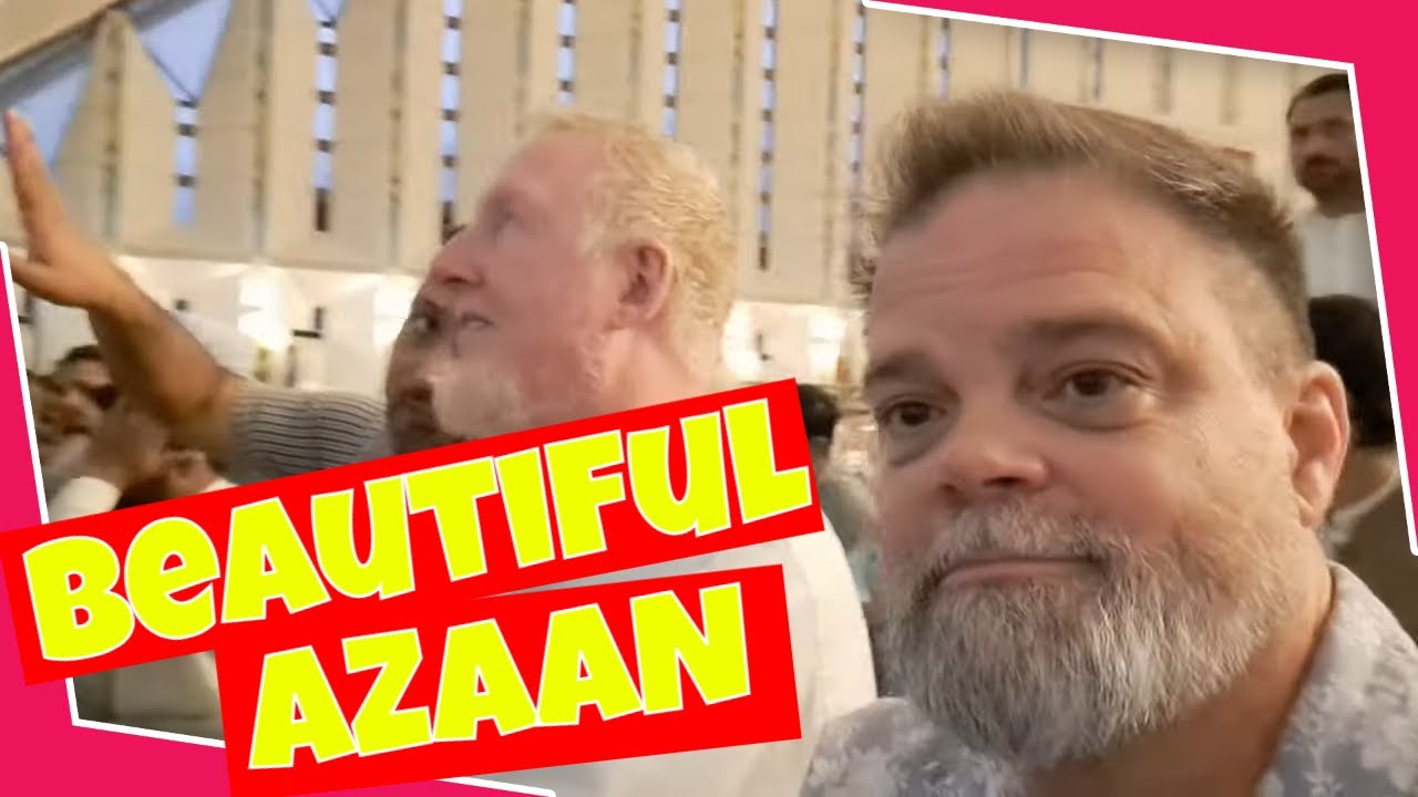 AZAAN IN FAISAL MASJID