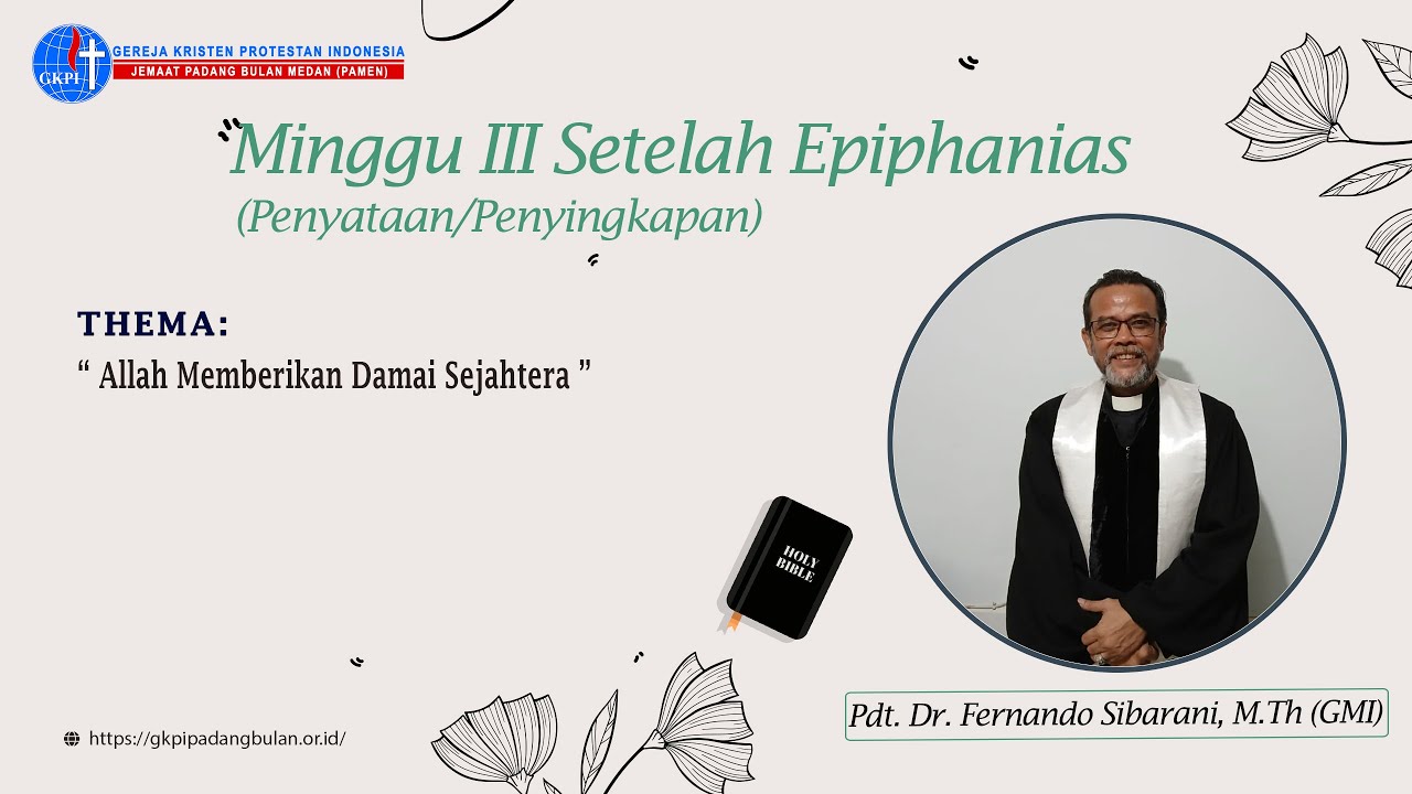 Ibadah Minggu III Setelah Epiphanias ( 25 Januari 2026, Malam) GKPI Padang Bulan - Medan