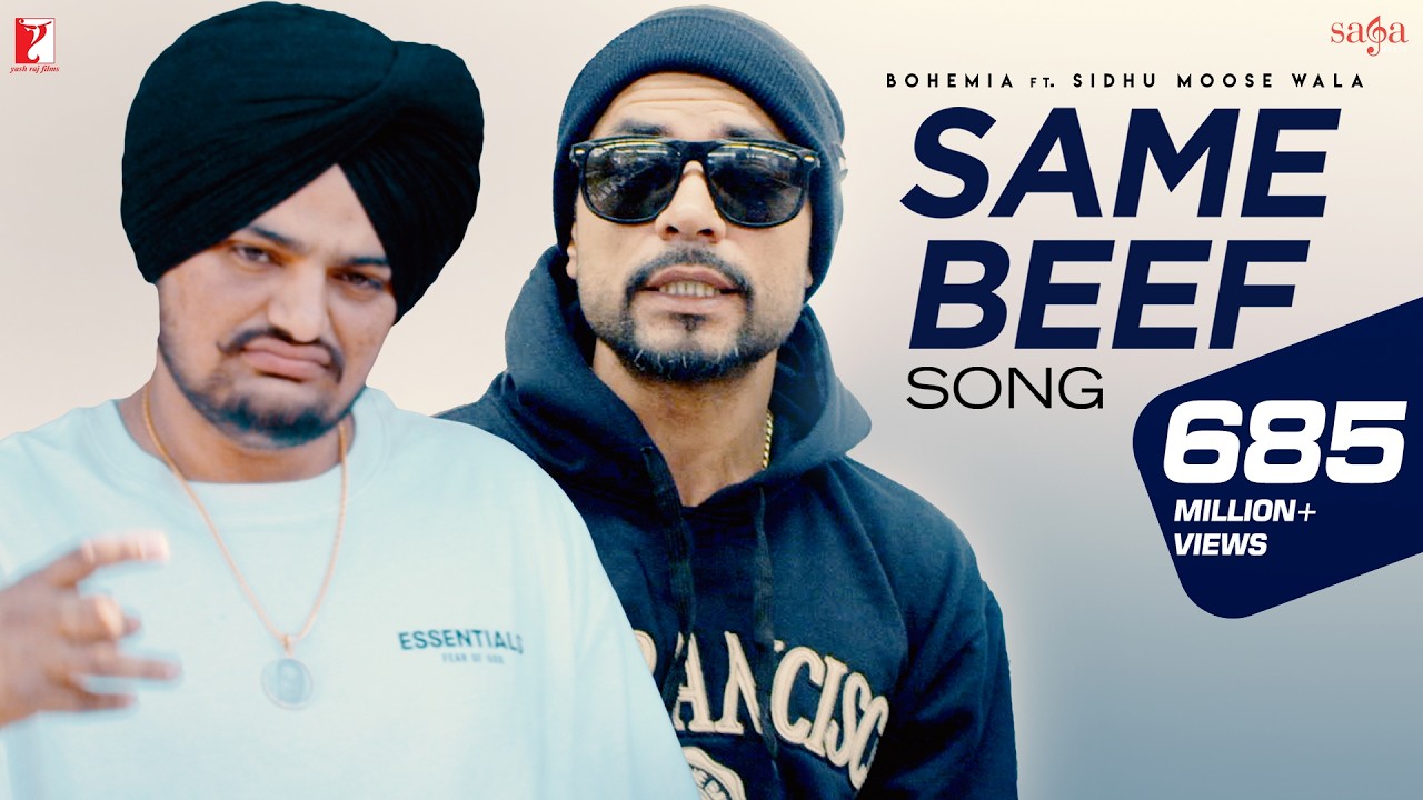 Same Beef Song | BOHEMIA | Ft. Sidhu Moose Wala | Byg Byrd | Punjabi Song | Rap Song | Music Video