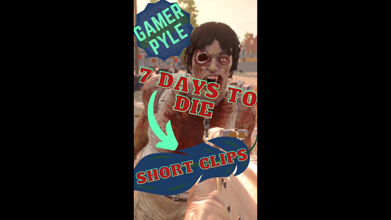 Bayhouse G s New Ride🤣🤣!! [7D2D][Snippets of Pyle][ #Shorts ]