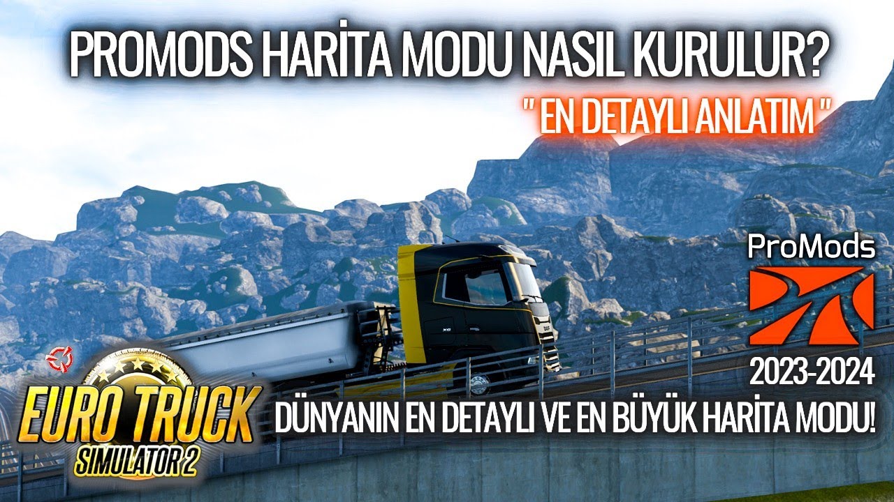 ETS 2 PROMODS HARİTASI NASIL YAPILIR? NASIL İNDİRİLİR? NASIL KURULUR? EN DETAYLI ANLATIM! 2023-2024!