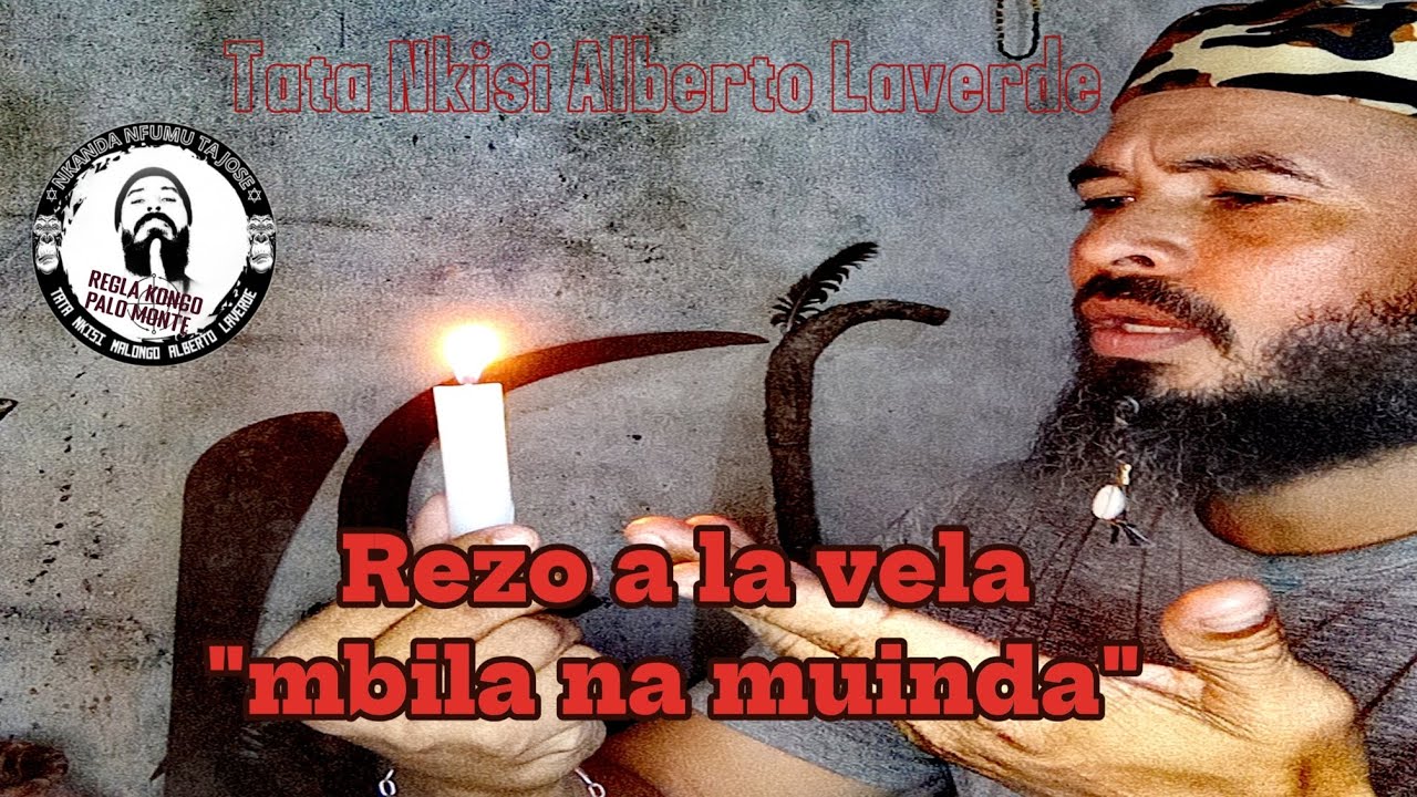 REZO a la Vela MBILA NA MUINDA en la Regla Kongo