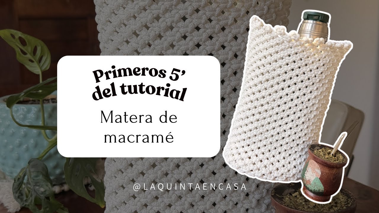 Tutorial Matera de macramé🧉 (primeros 5 minutos) - macrame apto principiantes🧶