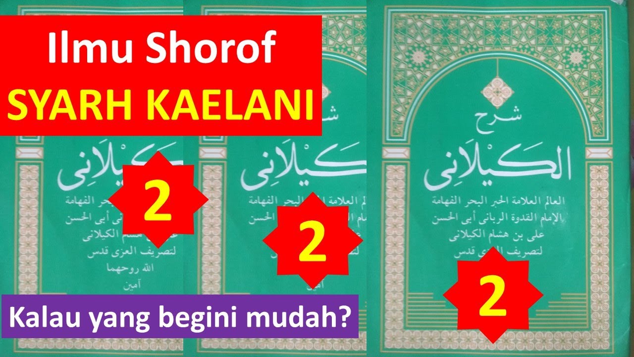 Kitab SYARH KAELANI (2) - Ilmu Sharaf