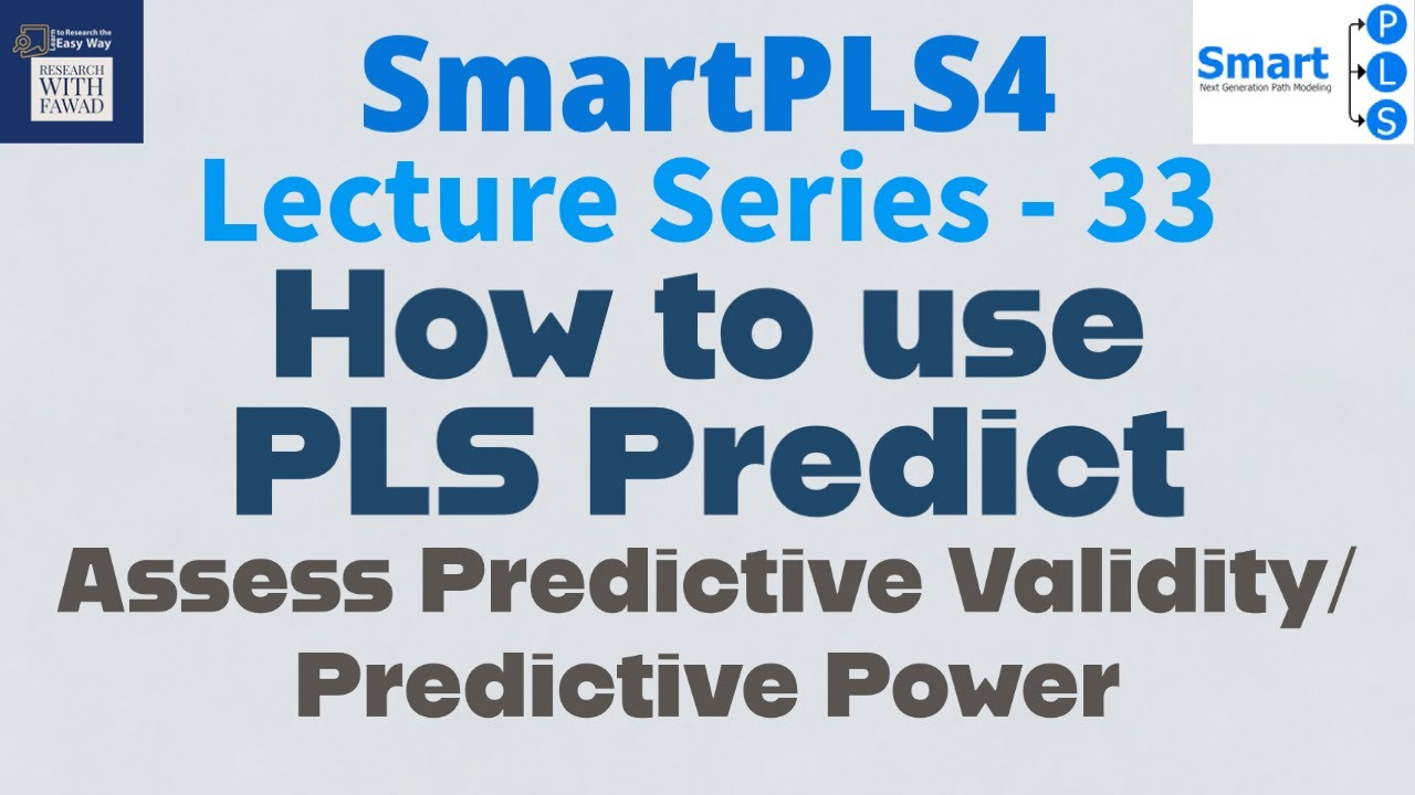 #SmartPLS4 Series 33 - How to use PLS Predict to assess Predictive Validity/Predictive Power?