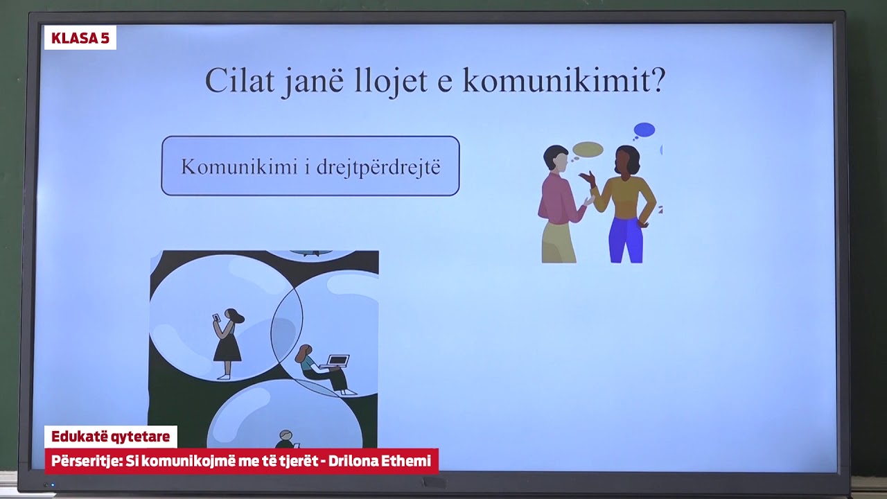 e Mesimi Klasa 5  - 5046 Edukatë qytetare - Përseritje - Si komunikojmë me të tjerët