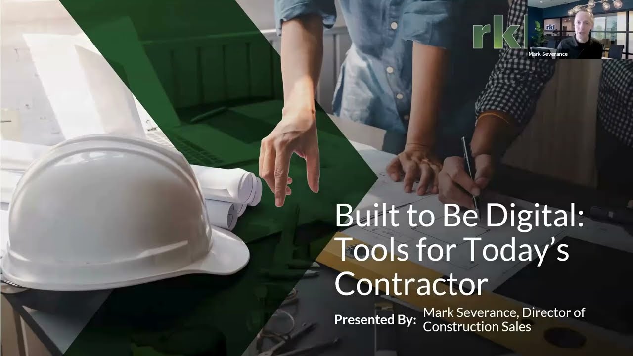 Built to be Digital: Tools for Today's Contractor