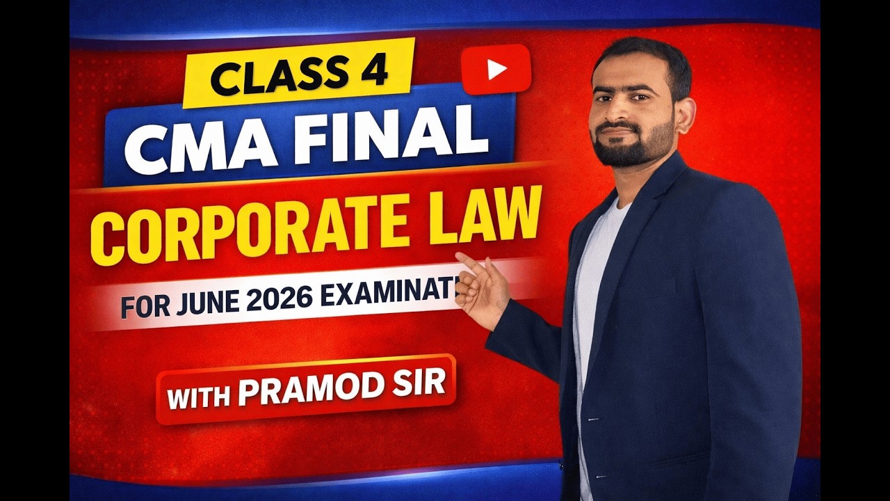 CLASS 4 CMA FINAL CORPORATE LAW.