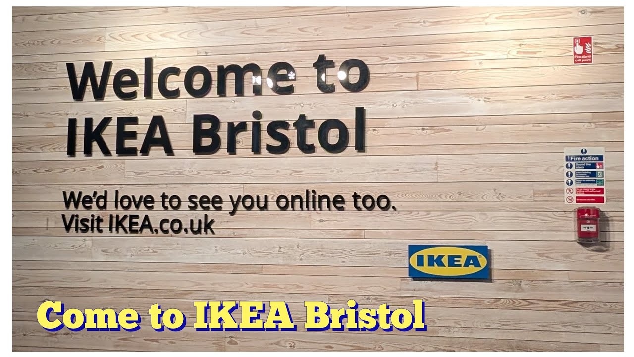 Come to IKEA Bristol 