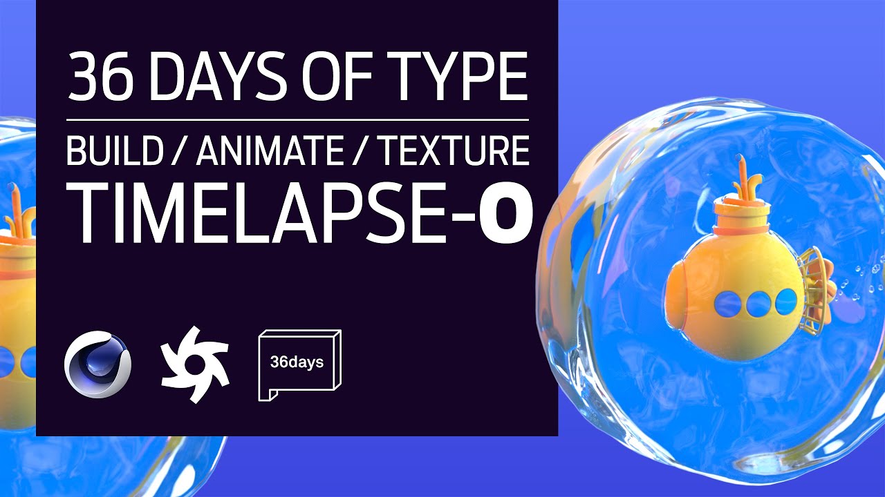 Yellow Submarine 'O' Timelapse | Cinema 4D | 36 Days of Type