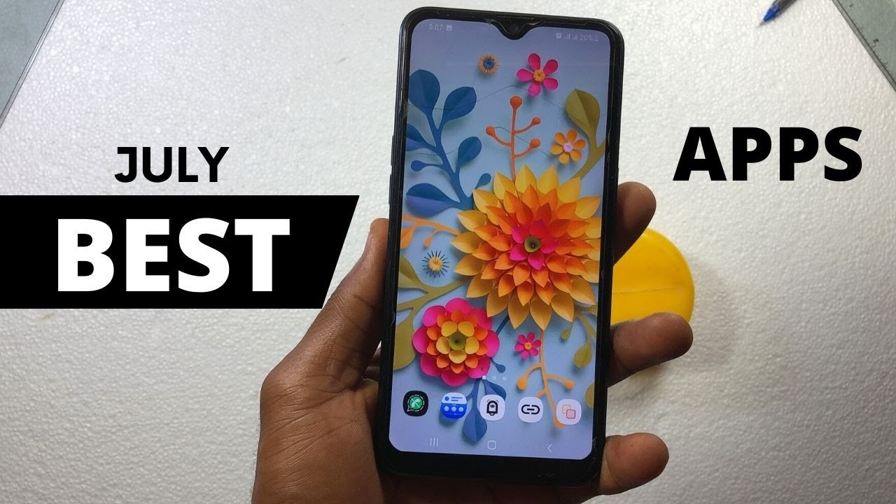 Best Android Apps For You - July 2022