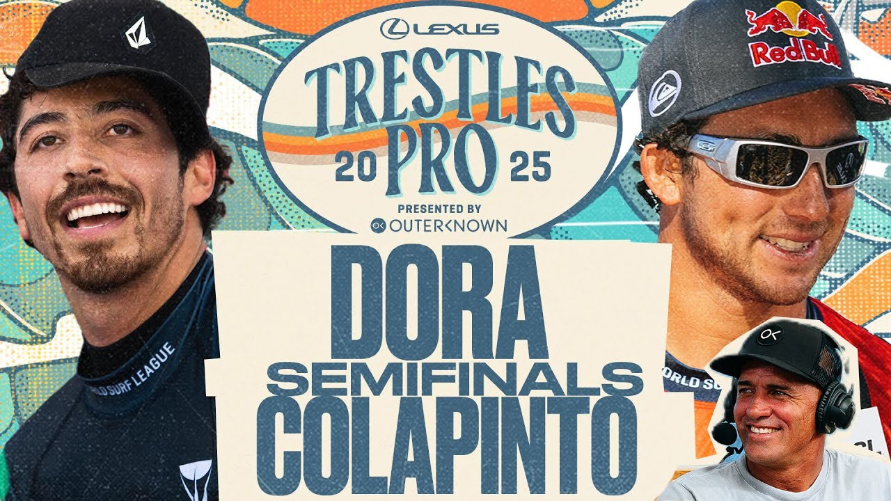 Yago Dora vs Griffin Colapinto - Slater on the mic | Lexus Trestles Pro pres by Outerknown - Semis