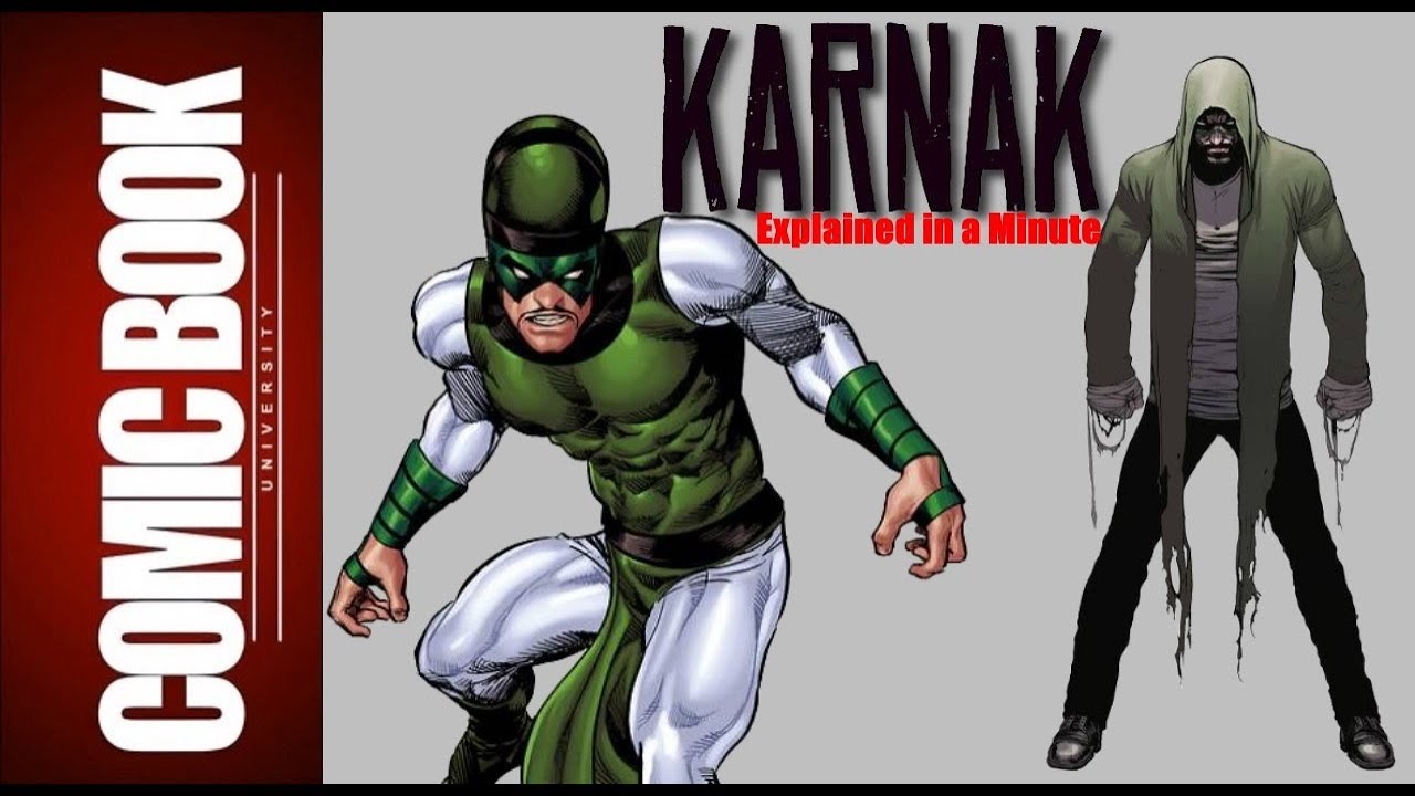 Karnak (Explained in a Minute) | COMIC BOOK UNIVERSITY