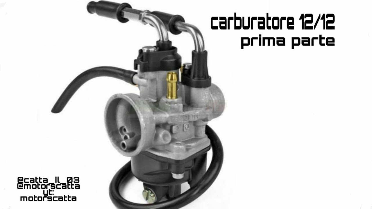 Carburatore 12/12 parte 1