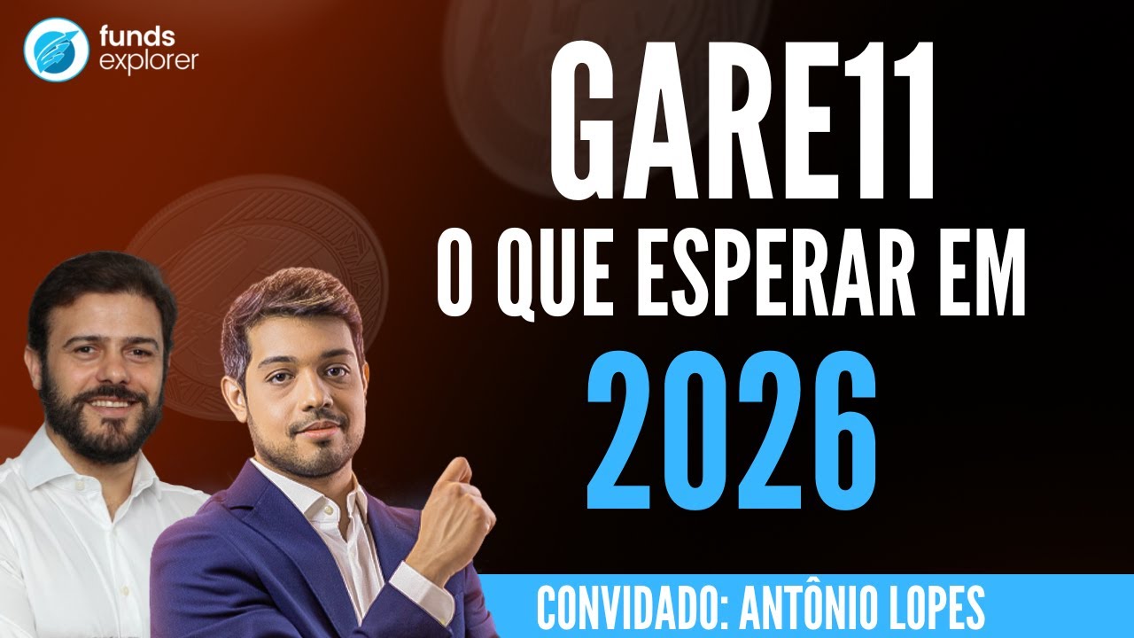 GARE11: Qual a estratégia por trás do fundo? feat. Antônio Lopes