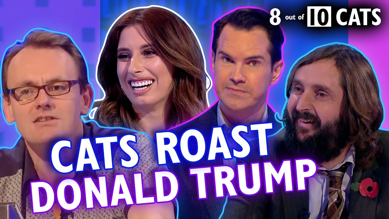 Comedians Roast Donald Trump | 8 Out of 10 Cats