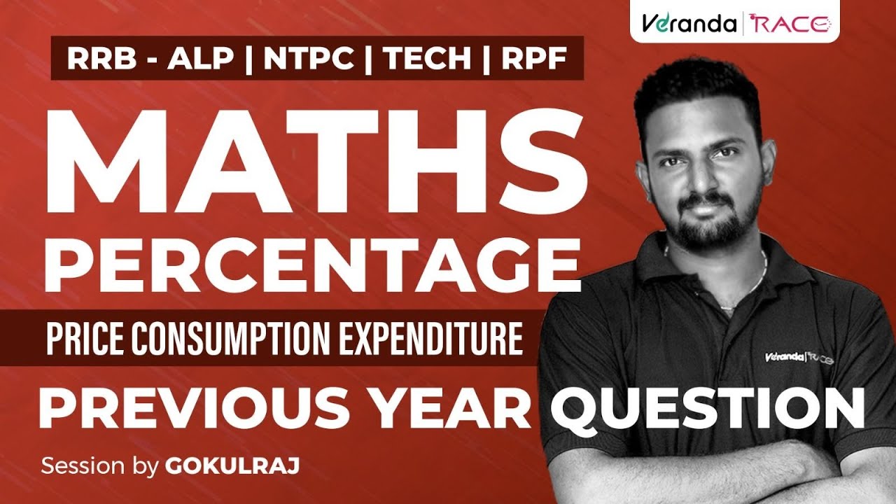 Target Railway Exams 2024 | PERCENTAGE(PRICE CONSUMPTION EXPENDITURE) | PYQ | SESSION BY GOKUL RAJ