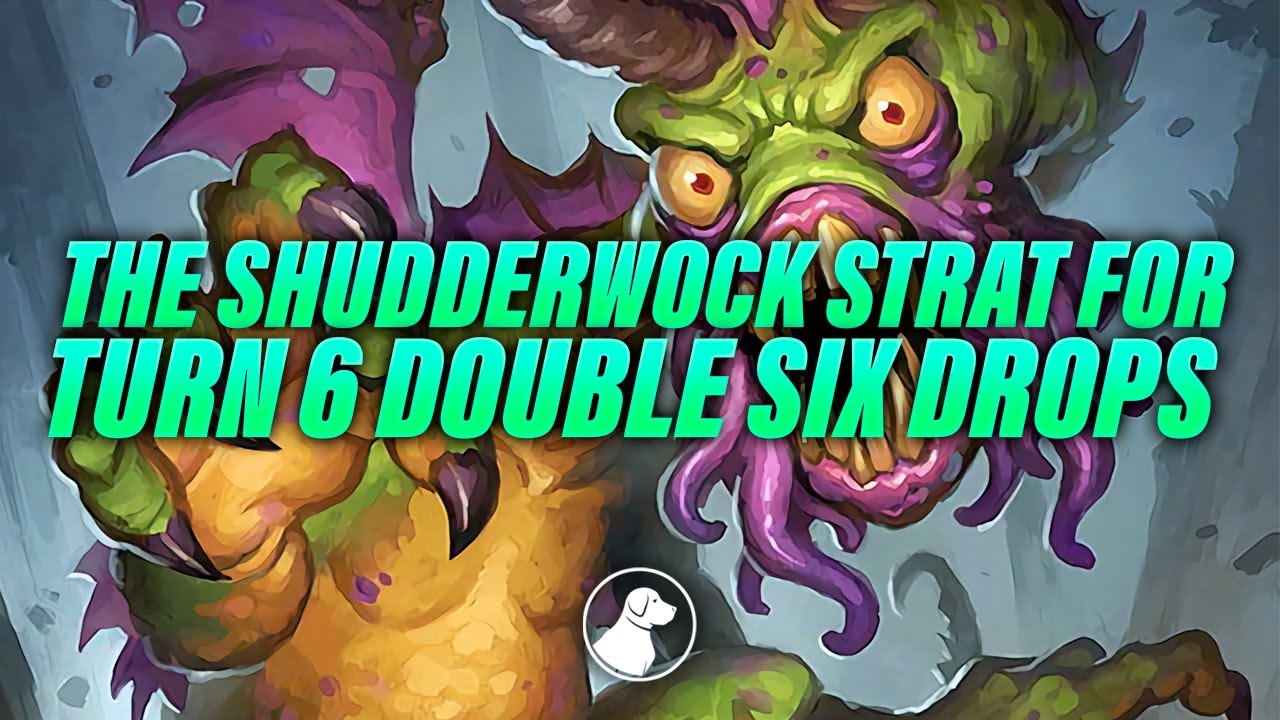 The Shudderwock Strat for Turn 6 Double Six Drops | Dogdog Hearthstone Battlegrounds