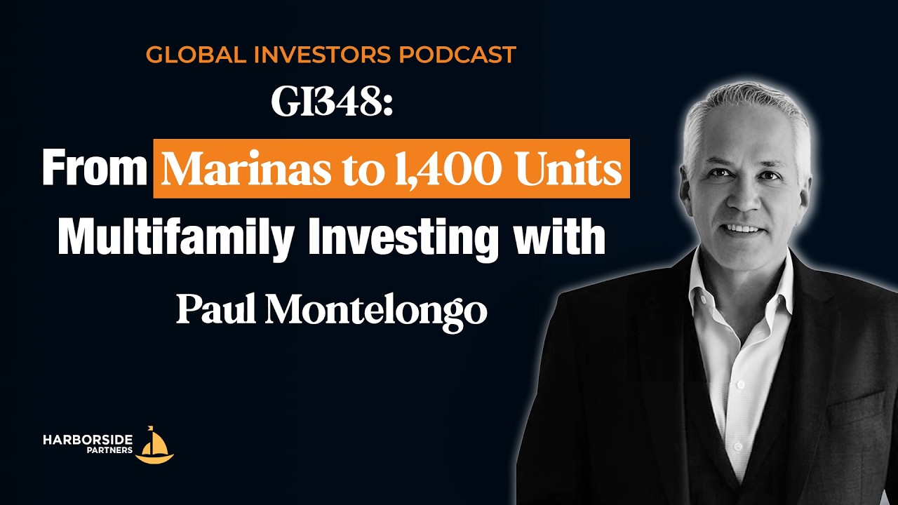 GI348: From Marinas to 1,400 Units  Multifamily Investing with Paul Montelongo