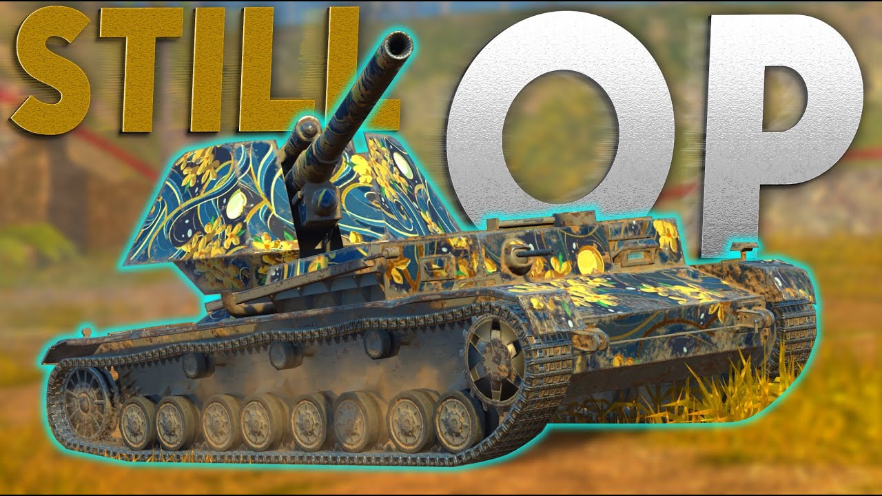 THIS TANK IS STILL OP....if you're good (;