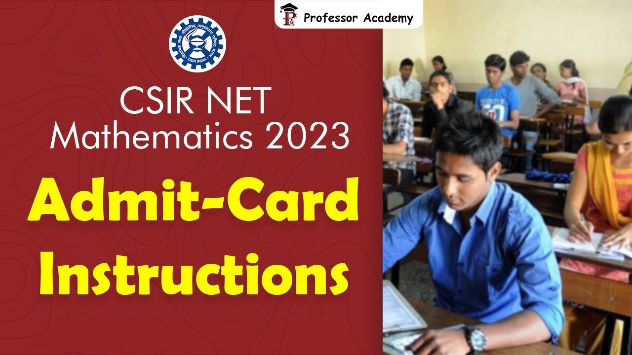 CSIR NET | Admit Card Instructions