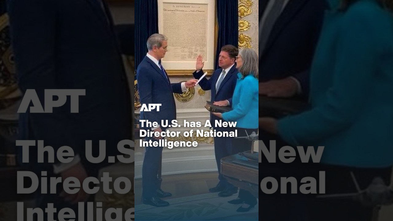The U.S. has A New Director of National Intelligence | APT