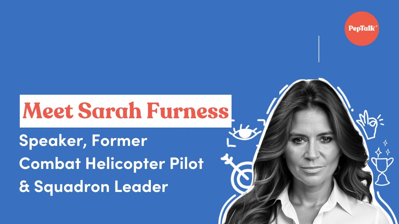 Sarah Furness, Speaker, Former Combat Helicopter Pilot and Squadron Leader | PepTalk