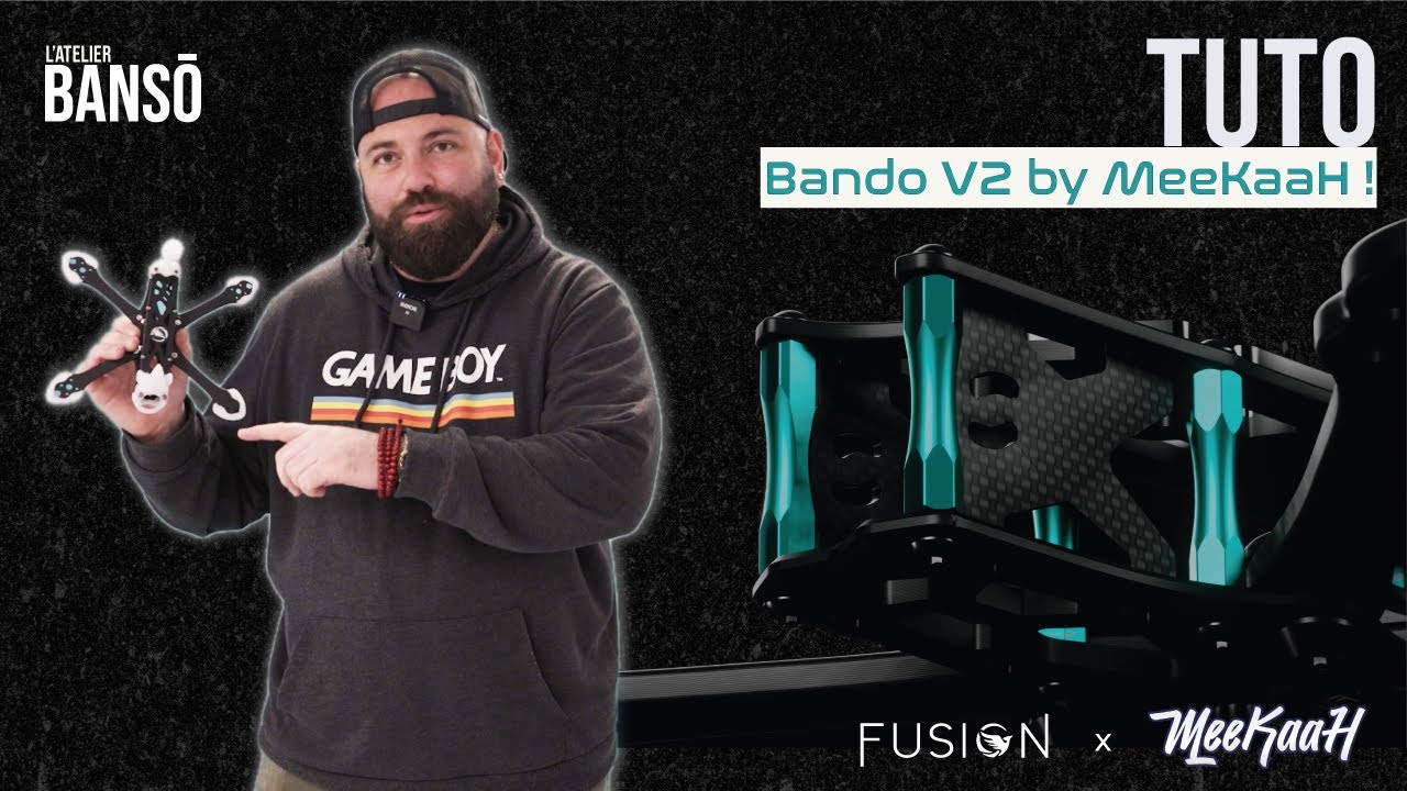 L'atelier Bansō: Maîtrisez le montage de la Frame Fusion Bando V2 par MeekaH
