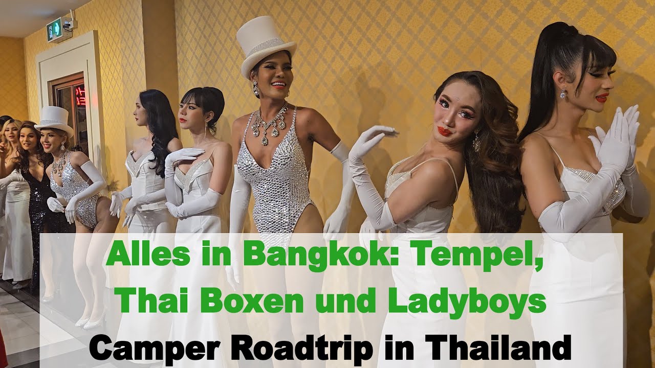 Alles in Bangkok: Tempel, Thai Boxen & Ladyboys - Camper Roadtrip durch Thailand