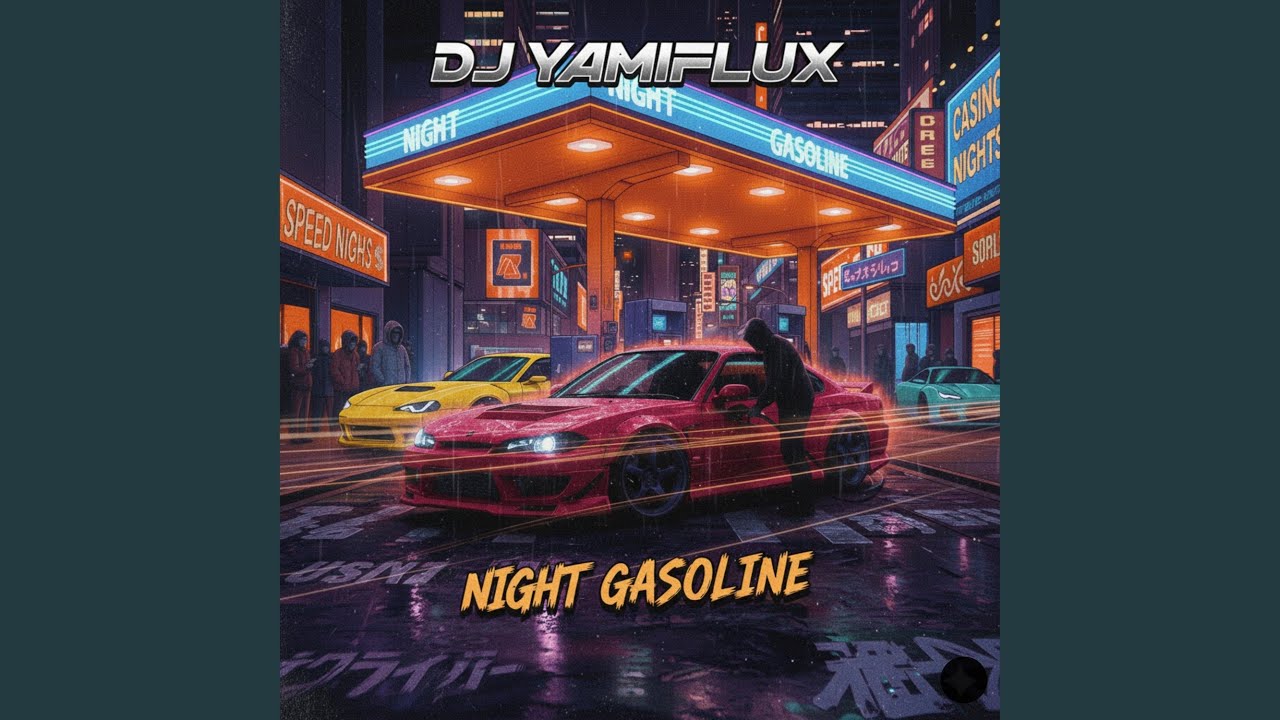 Night Gasoline
